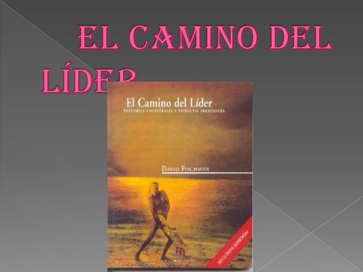 El Camino Del Lider David Fischman Pdf